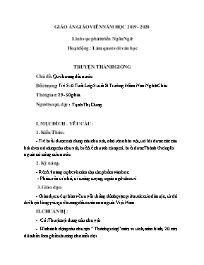 Giáo án Lớp Lá - Chủ đề: Quê hương đất nước - Truyện: Thánh Gióng - Trịnh Thị Dung