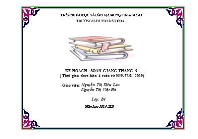Giáo án Lớp Chồi - 4 tuần - Năm học 2019-2020 - Nguyễn Thị Kiều Lan