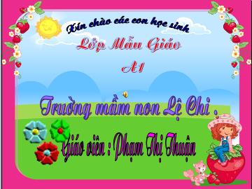 Bài giảng mầm non lớp Lá - Dếm đến 8, nhận biết nhóm có số lưuợng 8, nhận biết số 8