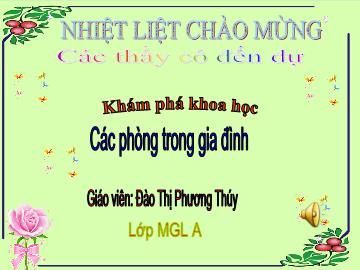 Bài giảng mầm non lớp Lá - Khám phá khoa học - Các phòng trong gia đình