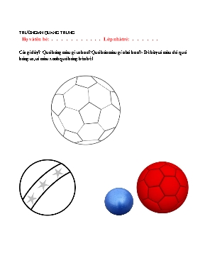 Giáo án mầm non lớp Nhà trẻ - Bài học: Bé hãy tô màu đỏ quả bóng to, tô màu xanh quả bóng bé