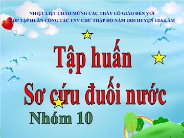 Tập huấn Sơ cứu đuối nước