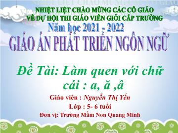 Bài giảng Mầm non Lớp Lá - Làm quen chữ cái 