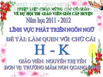 Bài giảng Mầm non Lớp Lá - Làm quen chữ cái 