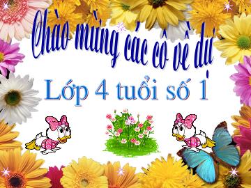 Bài giảng Mầm non Lớp Chồi - Đề tài: Tạo nhóm có số lượng là 3. Nhận biết chữ số 3