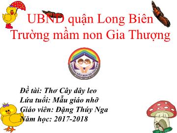 Bài giảng Mầm non Lớp Chồi - Đề tài: Thơ 