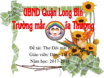 Bài giảng Mầm non Lớp Mầm - Đề tài: Thơ 