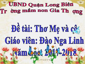 Bài giảng Mầm non Lớp Mầm - Đề tài: Thơ 