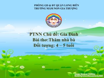 Bài giảng Mầm non Lớp Chồi - Chủ đề: Gia đình - Bài thơ 