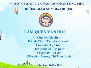 Bài giảng Mầm non Lớp Chồi - Chủ đề: Gia đình - Đề tài: Thơ 