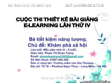 Bài giảng Mầm non Lớp Chồi - Khám phá xã hội - Bé tiết kiệm năng lượng - Phạm Thị Đoan Trang