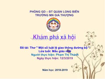 Bài giảng Mầm non Lớp Chồi - Khám phá xã hội - Đề tài: Thơ 