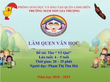 Bài giảng Mầm non Lớp Chồi - Làm quen văn học - Đề tài: Thơ 