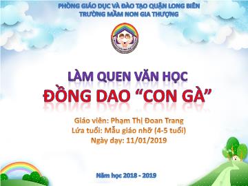 Bài giảng Mầm non Lớp Chồi - Làm quen văn học - Đồng dao 