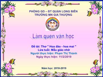 Bài giảng Mầm non Lớp Chồi - Làm quen văn học - Thơ 