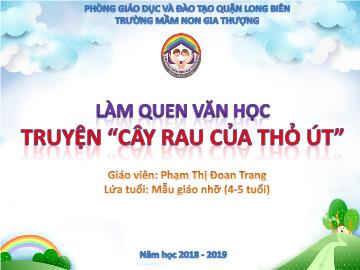 Bài giảng Mầm non Lớp Chồi - Làm quen văn học - Truyện 