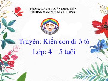 Bài giảng Mầm non Lớp Chồi - Truyện 