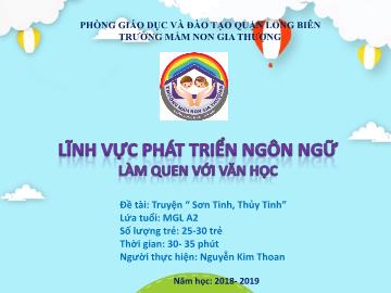 Bài giảng Mầm non Lớp Lá - Làm quen với văn học - Đề tài: Truyện 