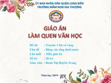 Bài giảng Mầm non Lớp Mầm - Chủ đề: Động vật sống dưới nước - Đề tài: Truyện 