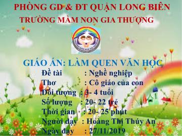 Bài giảng Mầm non Lớp Mầm - Làm quen văn học - Đề tài: Nghề nghiệp - Thơ 