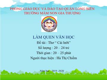 Bài giảng Mầm non Lớp Mầm - Làm quen văn học - Đề tài: Thơ 