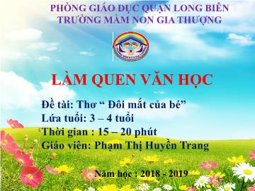 Bài giảng Mầm non Lớp Mầm - Làm quen văn học - Đề tài: Thơ 