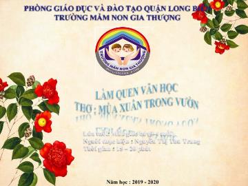 Bài giảng Mầm non Lớp Mầm - Làm quen văn học - Đề tài: Thơ 