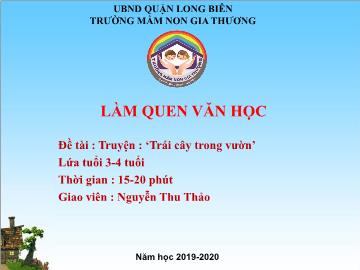 Bài giảng Mầm non Lớp Mầm - Làm quen văn học - Đề tài: Truyện 