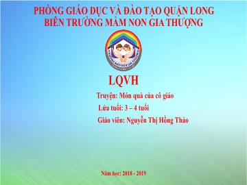 Bài giảng Mầm non Lớp Mầm - Truyện 