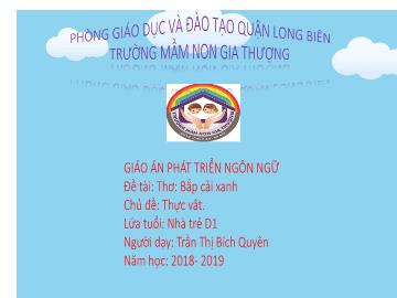 Bài giảng Mầm non Lớp Nhà trẻ - Chủ đề: Thực vật - Thơ 