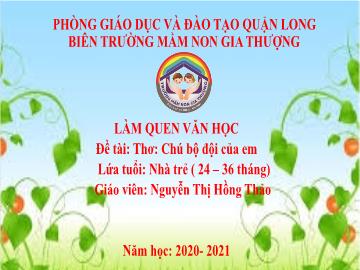 Bài giảng Mầm non Lớp Nhà trẻ - Làm quen văn học - Thơ 