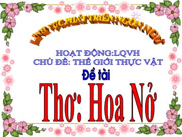 Bài giảng Mầm non Lớp Nhà trẻ - Phát triển ngôn ngữ - Đề tài: Thơ 