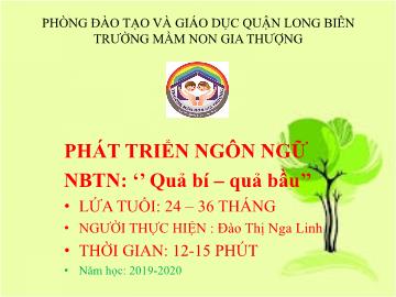 Bài giảng Mầm non Lớp Nhà trẻ - Phát triển ngôn ngữ - Thơ 