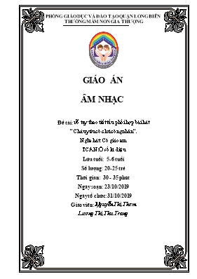 Giáo án Mầm non Lớp Lá - Đề tài: Vỗ tay theo tiết tấu phối hợp bài hát 