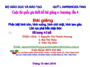 Bài giảng Mầm non Lớp Chồi - Lĩnh vực: Phát triển nhận thức - Phân biệt hình tròn, hình vuông, hình chữ nhật, hình tam giác - Nguyễn Thị Thanh Hương