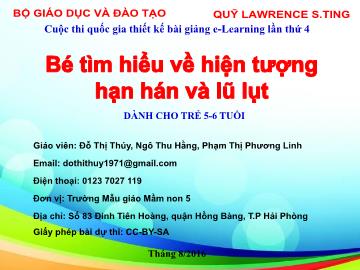 Bài giảng Mầm non Lớp Lá - Bé tìm hiểu về hiện tượng hạn hán và lũ lụt - Đỗ Thị Thúy