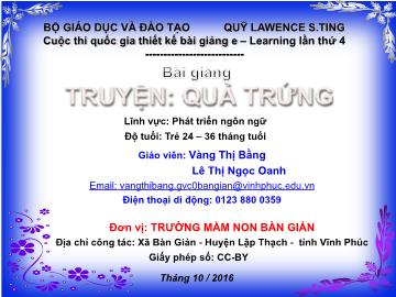 Bài giảng Mầm non Lớp Nhà trẻ - Lĩnh vực: Phát triển ngôn ngữ - Truyện 