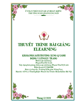 Thuyết minh Bài giảng Mầm non Lớp Lá - Khám phá môi trường xung quanh - Động vật ngụy trang - Phạm Thu Mỹ Linh