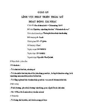 Giáo án Mầm non Lớp Chồi - Chủ đề: Gia đình của bé–Chào mừng 20/11 - Đề tài: Dạy hát, vận động bài hát “ Nhà mình rất vui” - Năm học 2023-2024 - Nguyễn Như Quỳnh