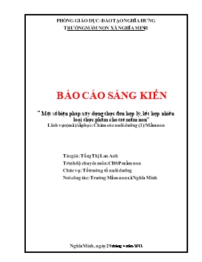 Sáng kiến kinh nghiệm Một số biện pháp xây dựng thực đơn hợp lý, kết hợp nhiều loại thực phẩm cho trẻ mầm non