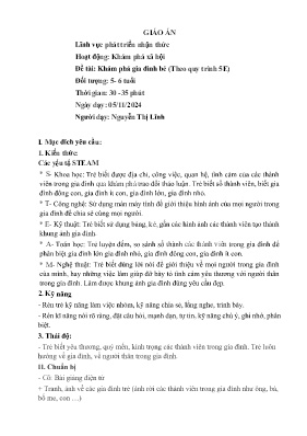 Giáo án Mầm non Lớp Lá - Đề tài: Khám phá gia đình bé (Theo quy trình 5E). Hoạt động: Khám phá xã hội - Năm học 2024-2025 - Nguyễn Thị Lĩnh