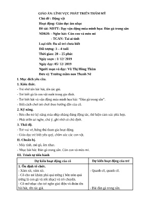 Giáo án Mầm non Lớp Mầm - Chủ đề: Động vật. Đề tài: Dạy vận động múa minh họa 