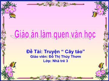 Bài giảng Mầm non Lớp Nhà trẻ - Đề tài: Truyện 