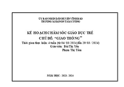 Giáo án Mầm non Lớp Chồi - Chủ đề: Giao thông - Năm học 2023-2024 - Bùi Thị Yến