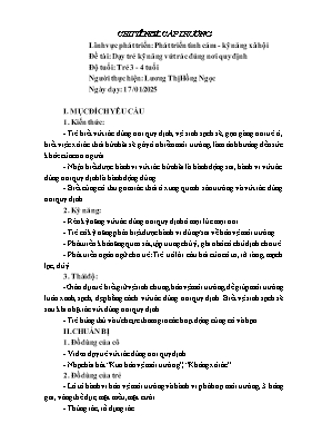 Giáo án Mầm non Lớp Chồi - Đề tài: Dạy trẻ kỹ năng vứt rác đúng nơi quy định - Năm học 2024-2025 - Lương Thị Hồng Ngọc