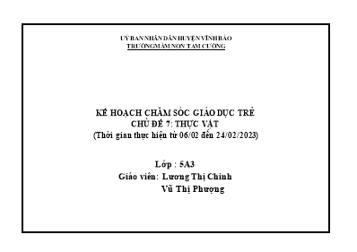 Giáo án Mầm non Lớp Lá - Chủ đề 7: Thực vật - Năm học 2022-2023 - Lương Thị Chinh