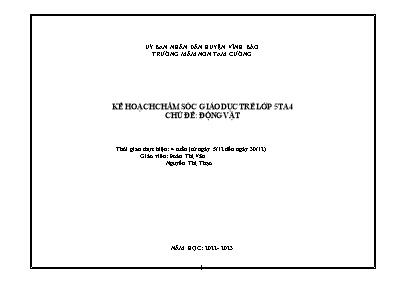Giáo án Mầm non Lớp Lá - Chủ đề: Động vật - Năm học 2022-2023 - Đoàn Thị Vân