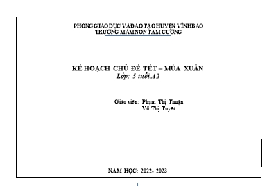Giáo án Mầm non Lớp Lá - Chủ đề: Tết. Mùa xuân - Năm học 2022-2023 - Phạm Thị Thuận