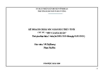 Giáo án Mầm non Lớp Lá - Chủ đề: Tết và mùa xuân - Năm học 2023-2024 - Vũ Thị Hương