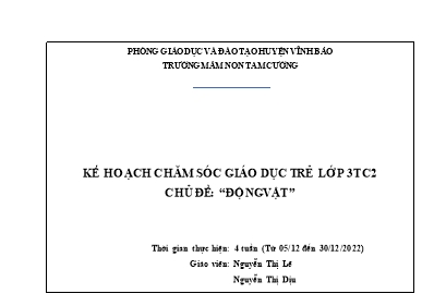 Giáo án Mầm non Lớp Mầm - Chủ đề: Động vật - Năm học 2022-2023 - Nguyễn Thị Lê